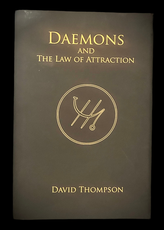 Daemons and The Law of Attraction by David Thompson