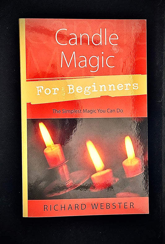 Candle Magic For Beginners by Richard Webster